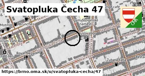 Svatopluka Čecha 47, Brno