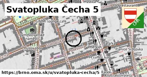Svatopluka Čecha 5, Brno