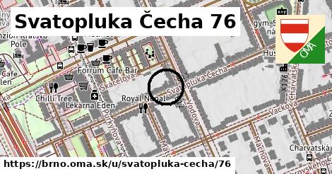 Svatopluka Čecha 76, Brno