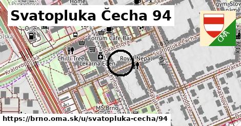 Svatopluka Čecha 94, Brno