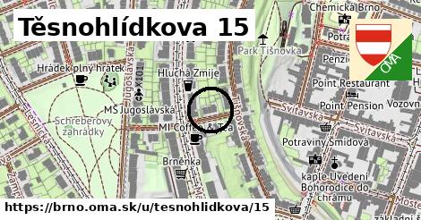 Těsnohlídkova 15, Brno