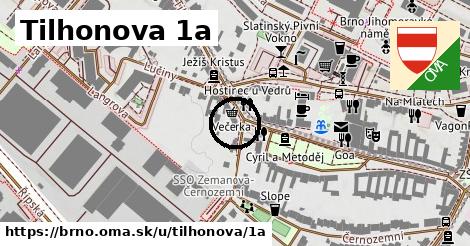 Tilhonova 1a, Brno