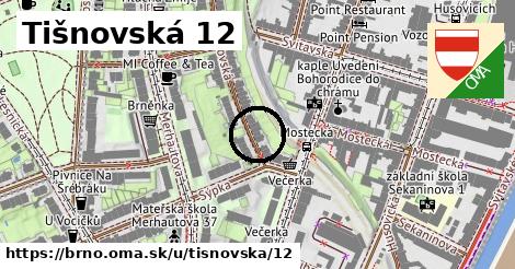 Tišnovská 12, Brno