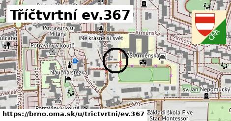 Tříčtvrtní ev.367, Brno