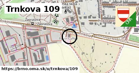 Trnkova 109, Brno