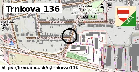 Trnkova 136, Brno