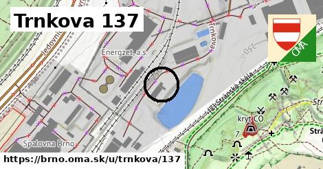 Trnkova 137, Brno