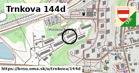 Trnkova 144d, Brno