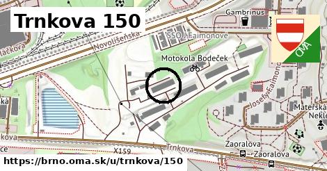 Trnkova 150, Brno