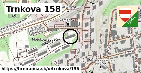 Trnkova 158, Brno