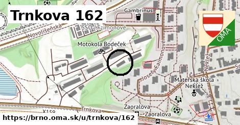 Trnkova 162, Brno