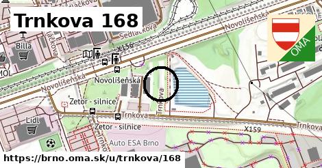 Trnkova 168, Brno