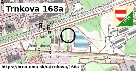 Trnkova 168a, Brno