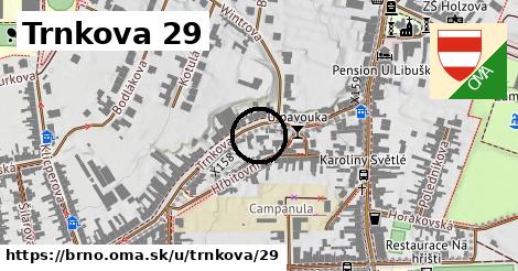 Trnkova 29, Brno