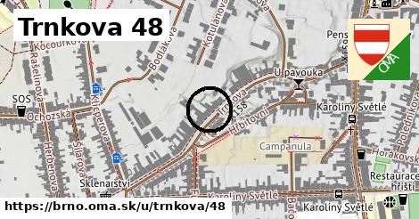 Trnkova 48, Brno