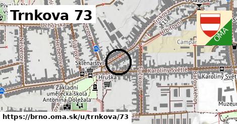 Trnkova 73, Brno