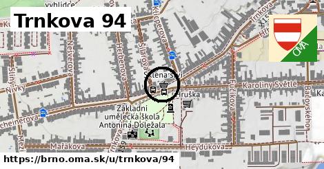 Trnkova 94, Brno