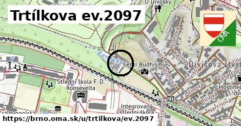 Trtílkova ev.2097, Brno