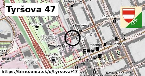 Tyršova 47, Brno