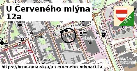 U Červeného mlýna 12a, Brno