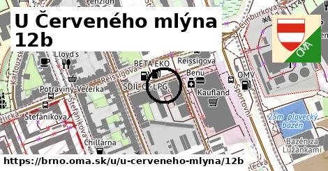 U Červeného mlýna 12b, Brno