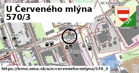 U Červeného mlýna 570/3, Brno