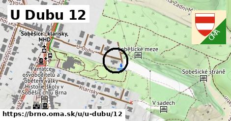 U Dubu 12, Brno