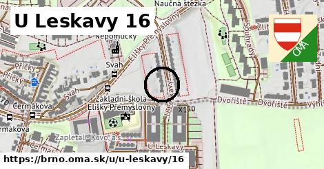 U Leskavy 16, Brno