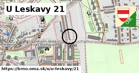 U Leskavy 21, Brno