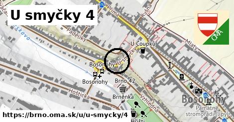 U smyčky 4, Brno