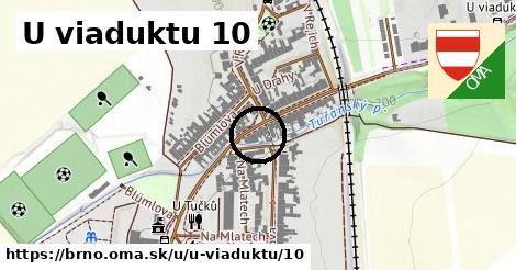 U viaduktu 10, Brno