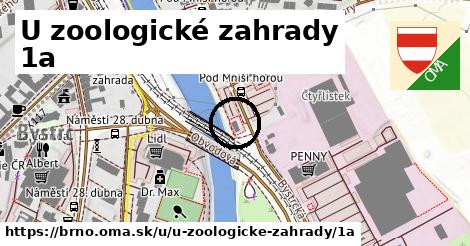 U zoologické zahrady 1a, Brno