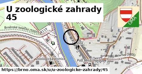 U zoologické zahrady 45, Brno