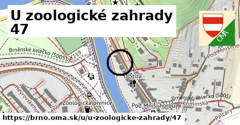 U zoologické zahrady 47, Brno