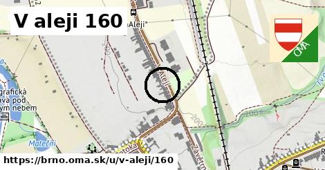 V aleji 160, Brno