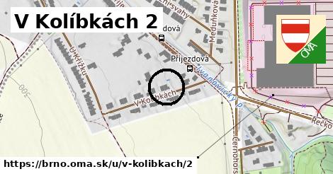 V Kolíbkách 2, Brno