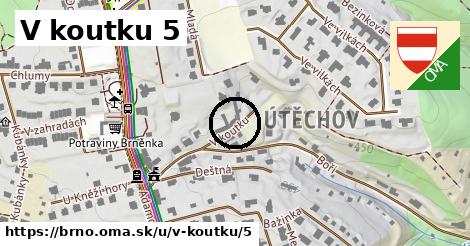 V koutku 5, Brno