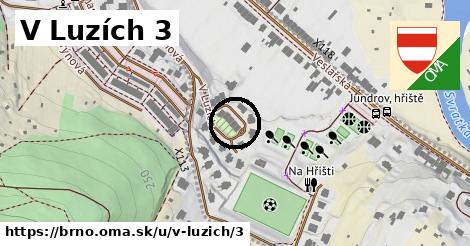 V Luzích 3, Brno