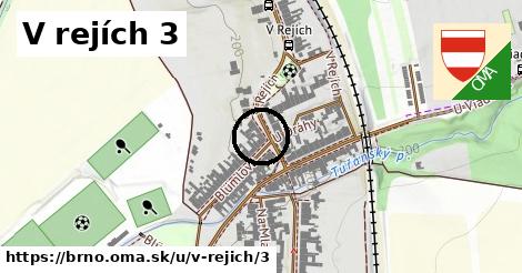 V rejích 3, Brno