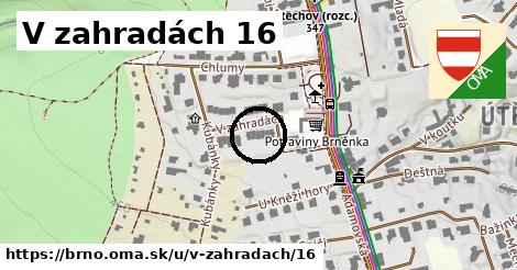 V zahradách 16, Brno