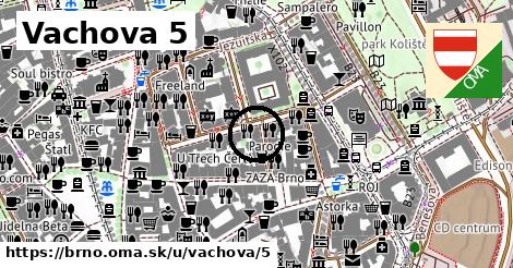 Vachova 5, Brno