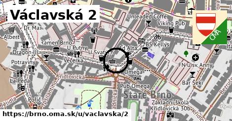 Václavská 2, Brno