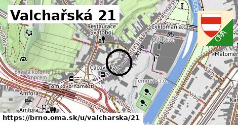 Valchařská 21, Brno