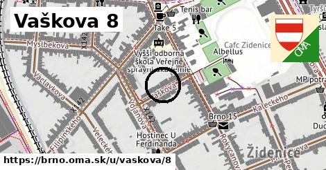 Vaškova 8, Brno