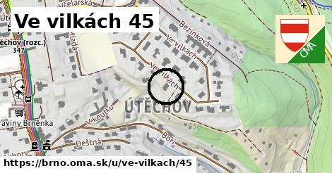 Ve vilkách 45, Brno