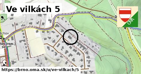 Ve vilkách 5, Brno