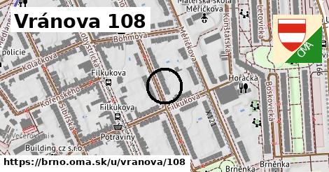 Vránova 108, Brno