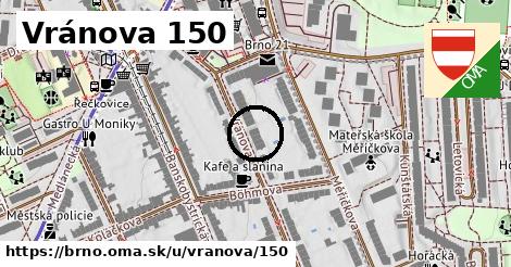 Vránova 150, Brno