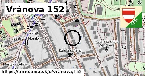 Vránova 152, Brno