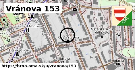 Vránova 153, Brno